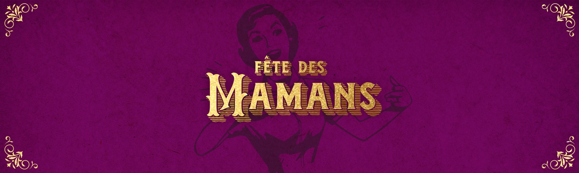 Fête des Mamans